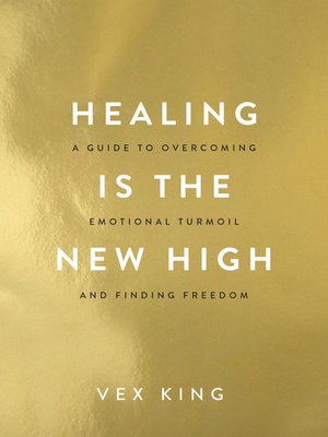 cover image of Healing Is the New High
